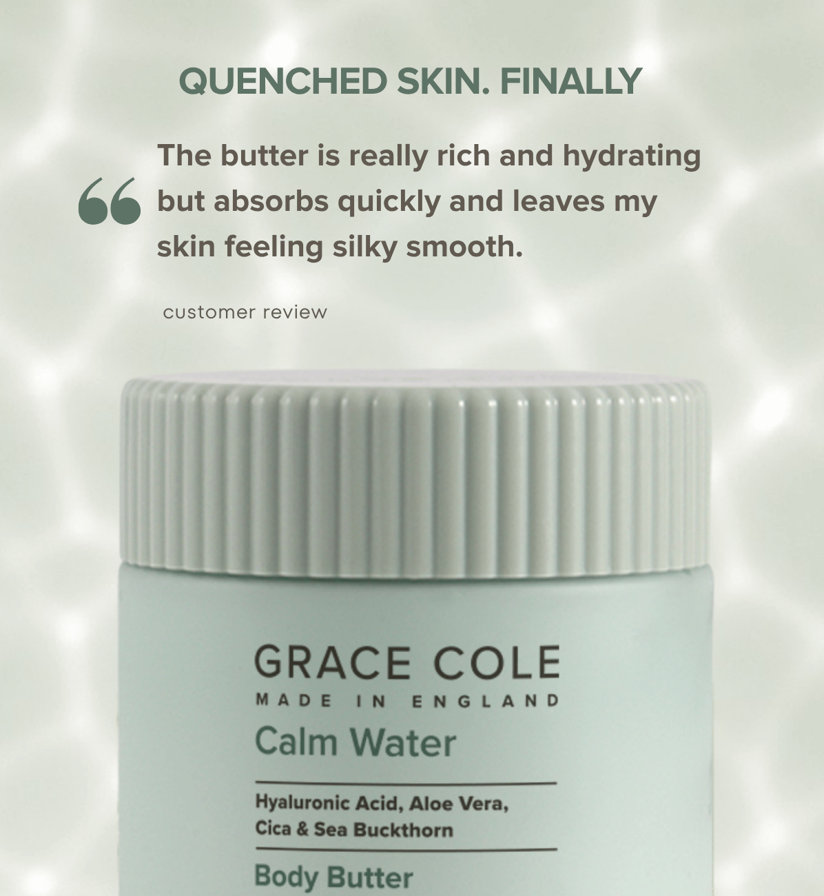 Calm Water. Hydrate & Replenish Body Butter