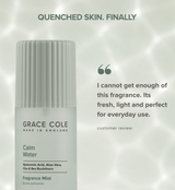 Calm Water. Hydrate & Replenish Fragrance Mist