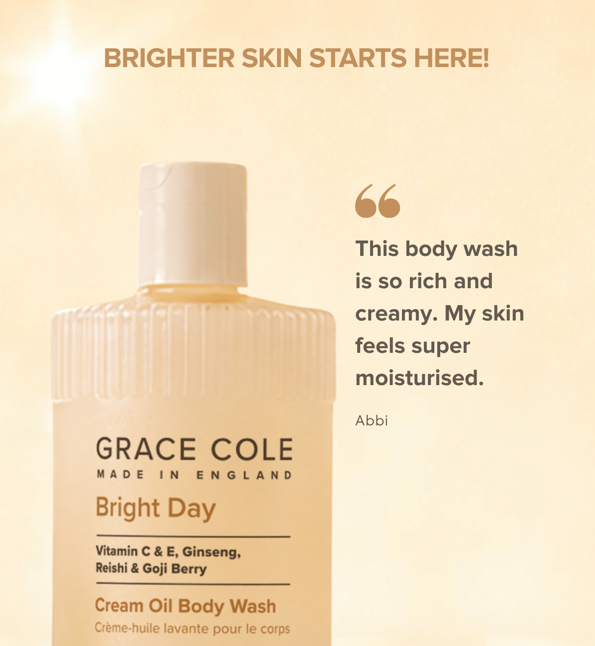 Grace ColeBright Day. Illuminate & Glow Cream Oil Body Wash