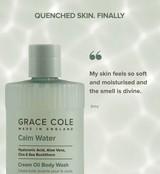 Grace ColeCalm Water. Hydrate & Replenish Cream Oil Body Wash