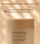 Grace ColeGrounded Earth. Nourish & Protect Body Scrub