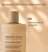 Grace ColeGrounded Earth. Nourish & Protect Cream Oil Body Wash