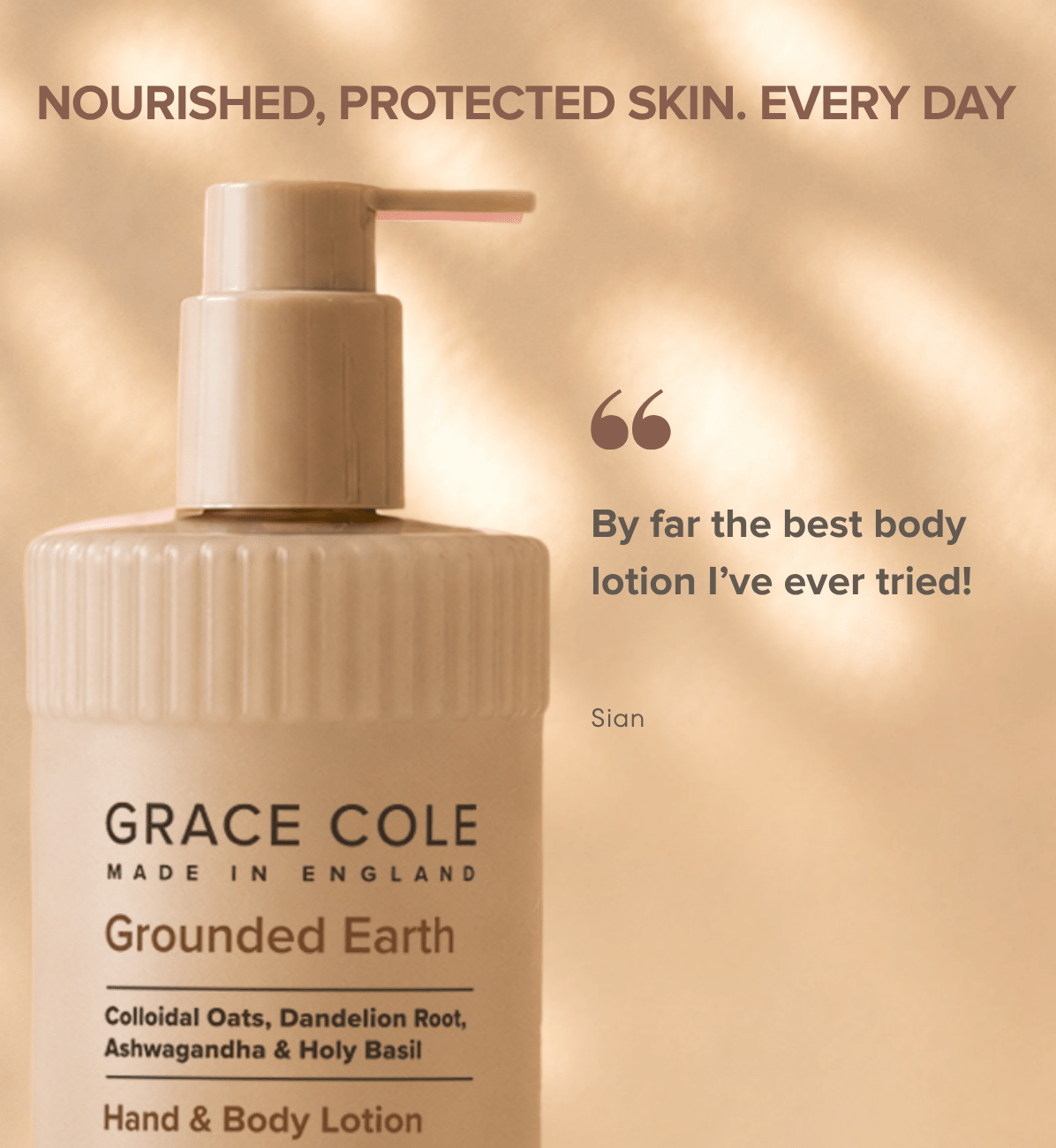 Grace ColeGrounded Earth. Nourish & Protect Hand & Body Lotion